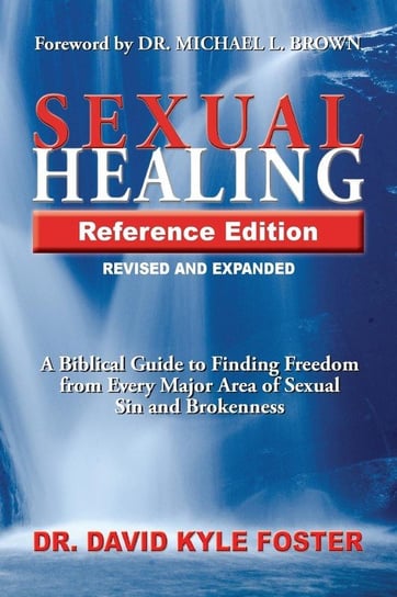 Sexual Healing Reference Edition Foster David Kyle