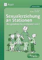 Sexualerziehung an Stationen 3/4 Konz Tina, Sommer Sandra, Kraus Sandra