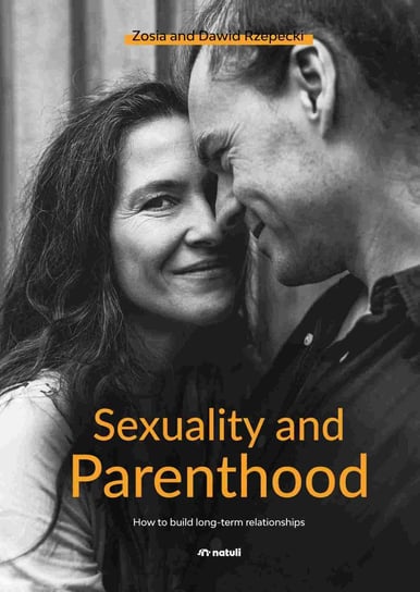 Sexuality and Parenthood Rzepecki Dawid, Rzepecka Zofia