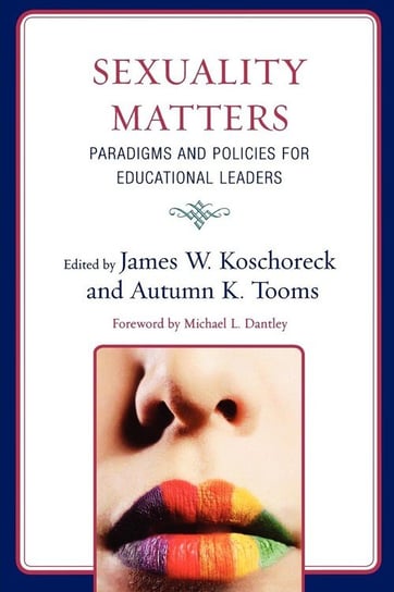 Sexuality Matters Koschoreck James W.