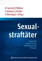 Sexualstraftäter Mwv Medizinisch Wiss. Ver, Mwv Medizinisch Wissenschaftliche Verlagsgesellschaft