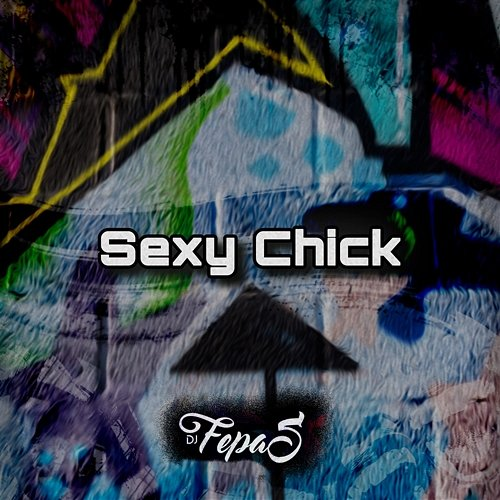 Sexy Chick DJ Fepas