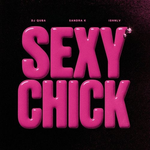Sexy Chick Sandra K, Dj Quba, ISHNLV