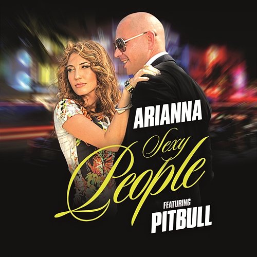 Sexy People Arianna feat. Pitbull