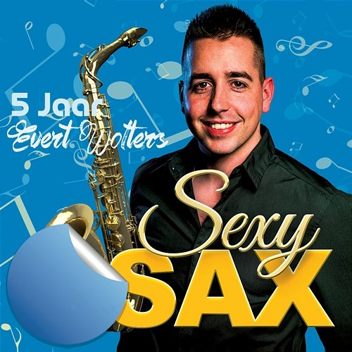 Sexy Sax Evert Wolters