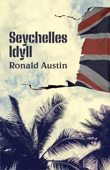 Seychelles Idyll Ronald Austin