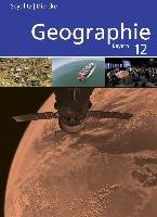 Seydlitz / Diercke Geographie 12. Schülerband. Bayern Schroedel Verlag Gmbh, Schroedel