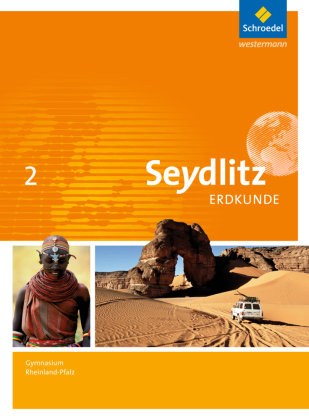 Seydlitz Erdkunde 2. Schülerband. Gymnasien. Rheinland-Pfalz Schroedel Verlag Gmbh, Schroedel