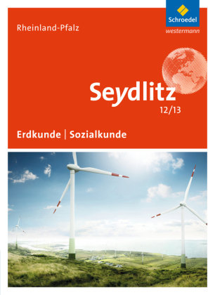 Seydlitz Geographie 12 / 13. Schülerband. Rheinland-Pfalz Schroedel Verlag Gmbh, Schroedel