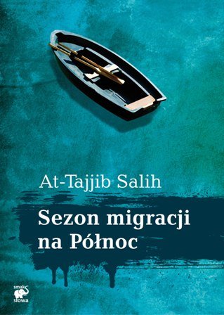 Sezon migracji na Północ Salih At-Tajjib