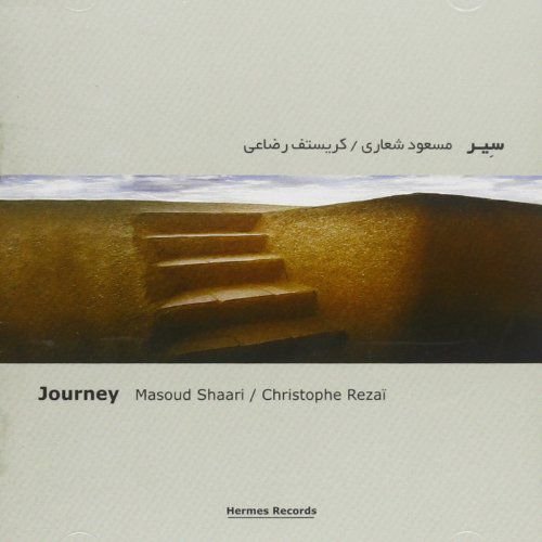 Shaari, Masoud / Rezai, Christophe Journey Iran