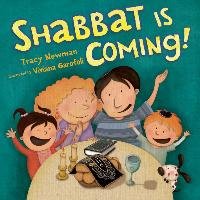 Shabbat Is Coming Newman Tracy