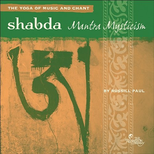 Shabda: Mantra Mysticism Russill Paul