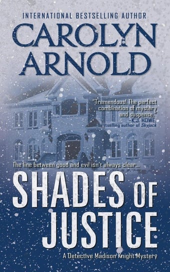 Shades of Justice Arnold Carolyn