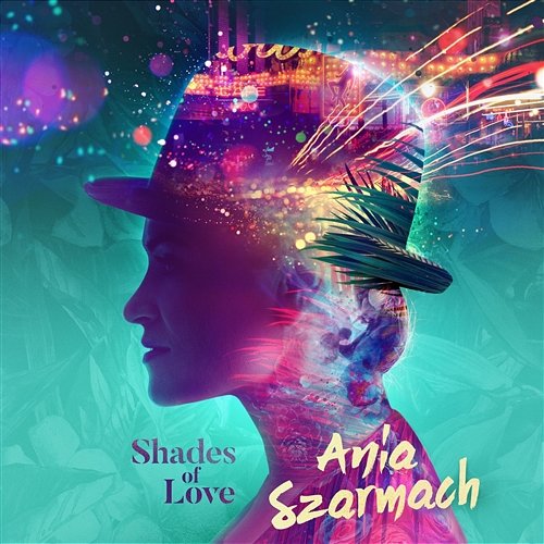 Shades Of Love Ania Szarmach