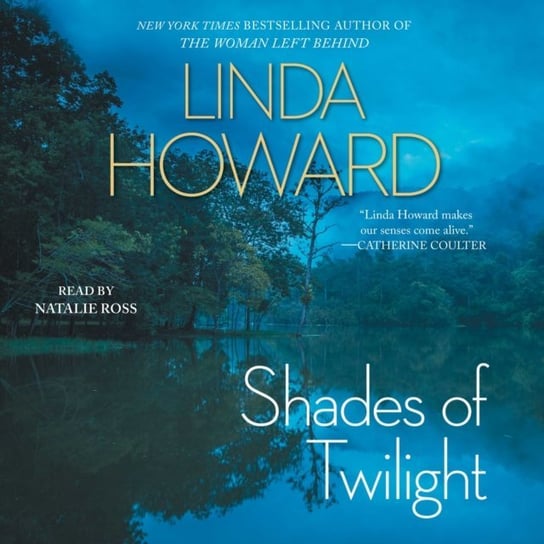 Shades of Twilight Howard Linda