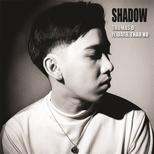 Shadow THOMASD, DATB & THAO HO