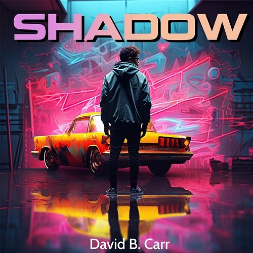 Shadow David B. Carr