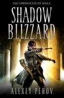 Shadow Blizzard Pehov Alexey