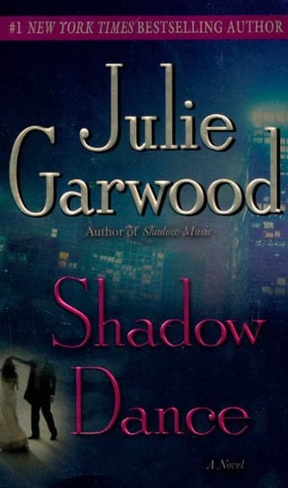 Shadow Dance Garwood Julie