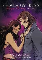 Shadow Kiss: A Vampire Academy Graphic Novel: Book 3 Mead Richelle
