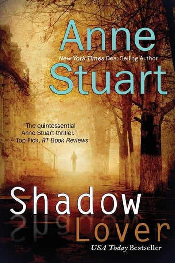 Shadow Lover Stuart Anne