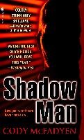 Shadow Man Mcfadyen Cody