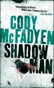 Shadow Man Mcfadyen Cody