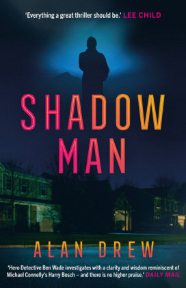 Shadow Man Drew Alan