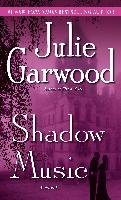 Shadow Music Garwood Julie