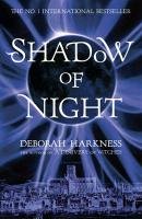 Shadow of Night Harkness Deborah