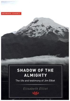 Shadow of the Almighty Elliot Elisabeth