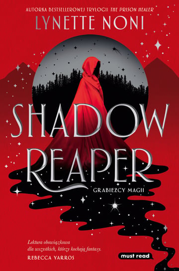 Shadow Reaper. Grabieżcy magii. Tom 1 Noni Lynette