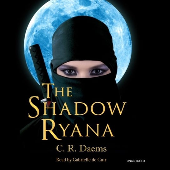 Shadow Ryana Daems C. R.