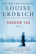 Shadow Tag Erdich Louise