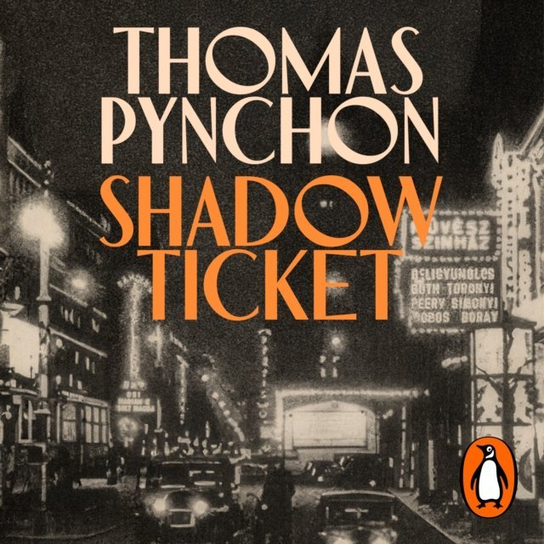 Shadow Ticket - audiobook Pynchon Thomas