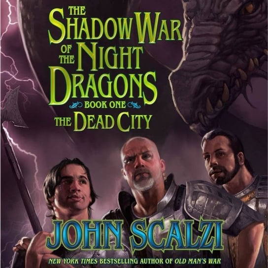 Shadow War of the Night Dragons, Book One: The Dead City: Prologue - audiobook John Scalzi