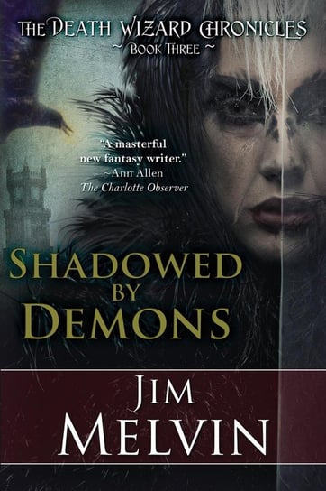 Shadowed by Demons Melvin Jim