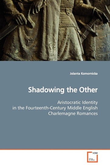 Shadowing the Other Komornicka Jolanta