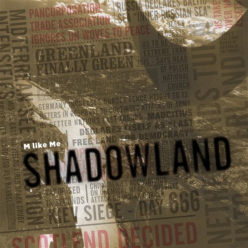 Shadowland M like Me