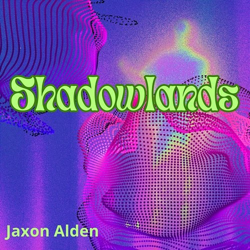 Shadowlands Jaxon Alden