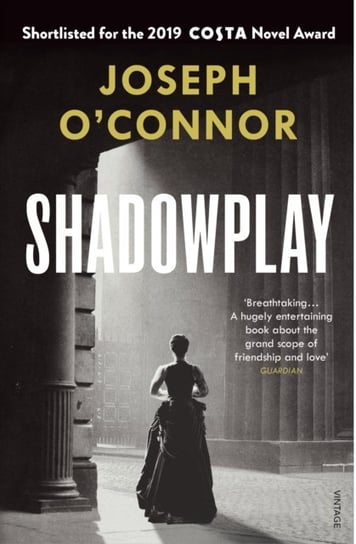 Shadowplay Joseph O'Connor