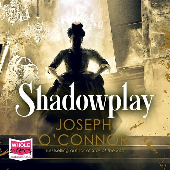 Shadowplay O'Connor Joseph