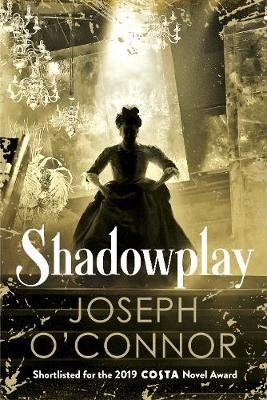 Shadowplay O'Connor Joseph