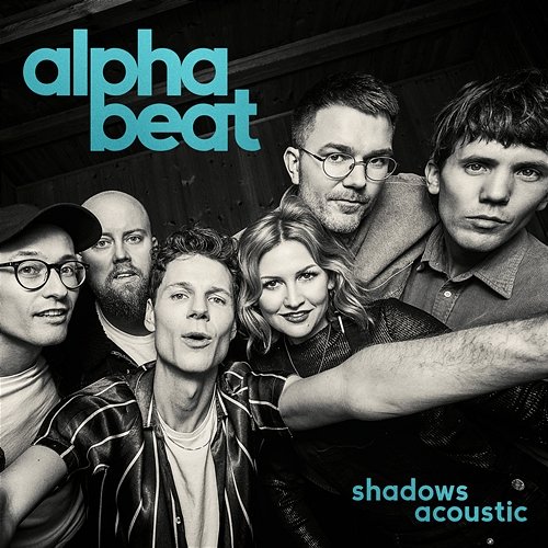 Shadows Alphabeat