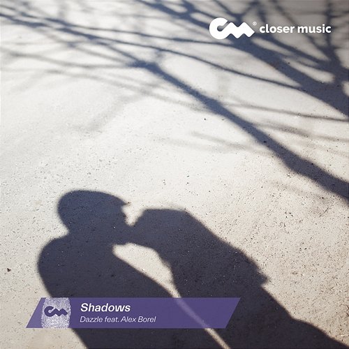 Shadows Dazzle feat. Alex Borel