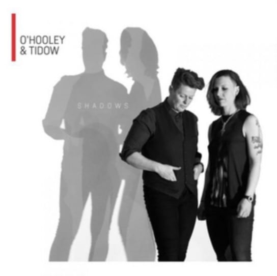 Shadows O'Hooley & Tidow