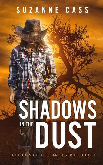Shadows in the Dust Cass Suzanne