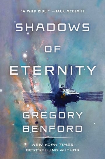 Shadows of Eternity Benford Gregory