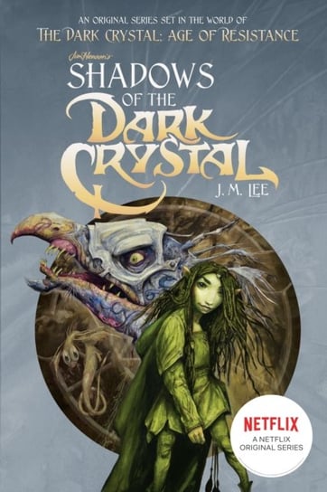 Shadows of the Dark Crystal #1 Opracowanie zbiorowe